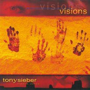 Visions - Tony Sieber - Music - MEDIAL - 4036067331340 - 