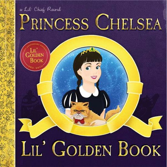 Cover for Princess Chelsea · Lil Golden Book (10th Anniversary Deluxe Edition) (LP) [Gold Vinyl 10Th Anniversary edition] (2021)