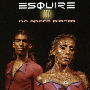 Cover for Esquire · No Spare Planet (CD) [Japan Import edition] (2016)