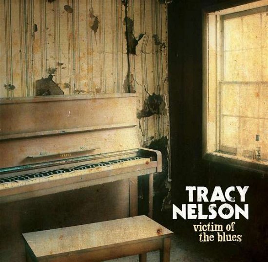 Victim Of The Blues - Tracy Nelson - Music - 5BSMF RECO - 4546266204340 - December 1, 2016