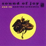 Cover for Sun Ra · Sound of Joy (CD) [Japan Import edition] (2012)