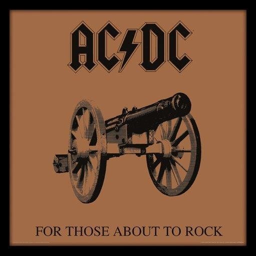 Ac/Dc: For Those About To Rock -12" Album Cover Framed Print- (Cornice Lp) - AC/DC - Mercancía - Pyramid Posters - 5050574807340 - 5 de noviembre de 2015