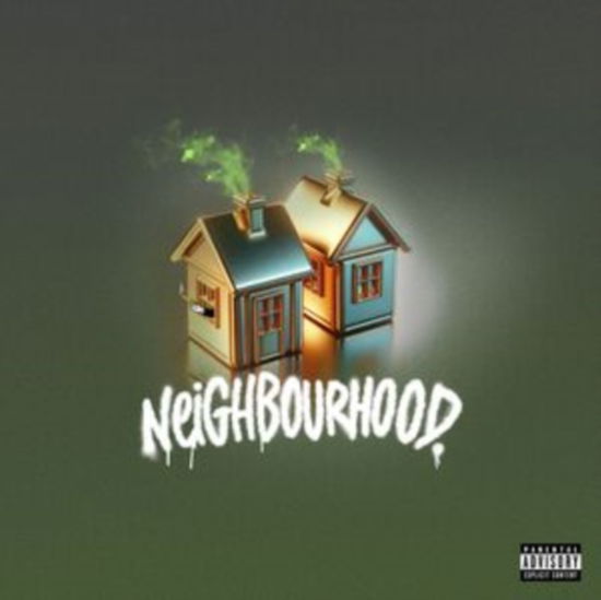 Cover for Chip &amp; Nafe Smallz · Neighbourhood (CD) (2024)