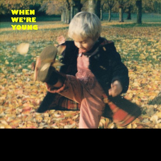 Cover for Bookshop Band · When WeRe Young (CD) (2016)