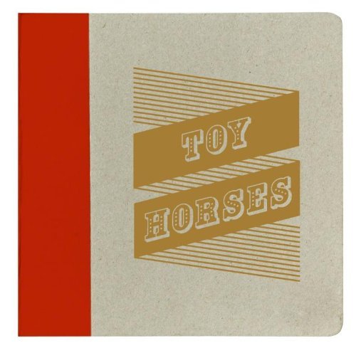 Cover for Toy Horses (CD) [Deluxe edition] (2011)
