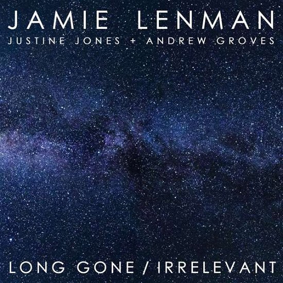 Cover for Jamie Lenman · Long Gone / Irrelevant (7&quot;) (2018)