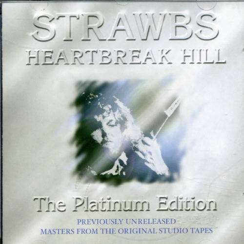 Cover for Strawbs · Heartbreak Hill (CD) [Platinum edition] (2006)