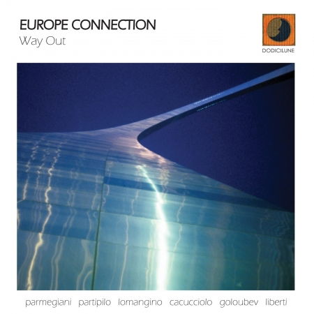 Way out - Europe Connection - Muzyka - Dodicilune - 8033309692340 - 7 lutego 2020