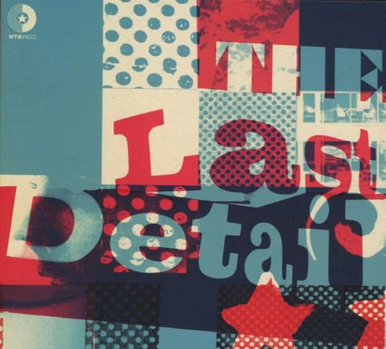 Last Detail - Last Detail - Musique - ELEFANT - 8428846212340 - 2 novembre 2018