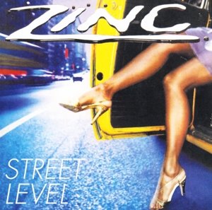 Cover for Zinc · Street Level (CD) [Reissue edition] (2015)
