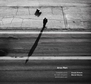 Cover for Arvo Pärt · Works For Violin &amp; Piano (CD) (2015)