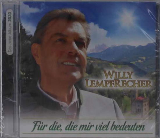 Fur Die, Die Mir Viel Bedeuten - Willy Lempfrecher - Musik - MCP - 9002986713340 - 12. juni 2020