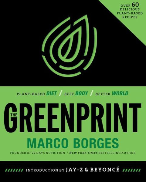 Cover for Marco Borges · The Greenprint: Plant-Based Diet, Best Body, Better World (Paperback Book) (2019)