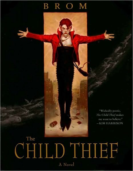 Cover for Brom · The Child Thief: A Novel (Paperback Book) (2010)