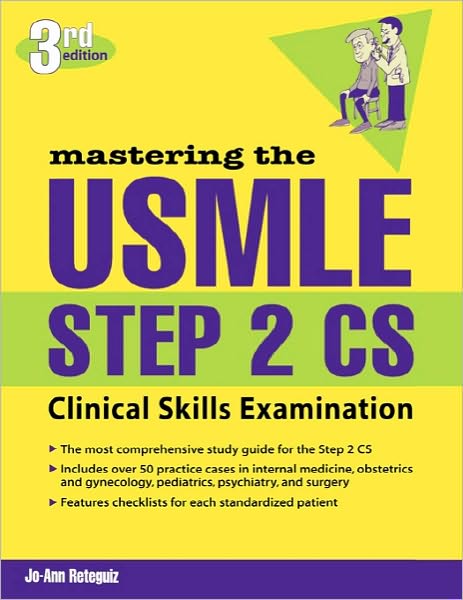 Mastering the USMLE Step 2 CS, Third Edition - Jo-Ann Reteguiz - Livros - McGraw-Hill Education - Europe - 9780071443340 - 19 de dezembro de 2004