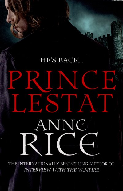 Cover for Anne Rice · Prince Lestat: The Vampire Chronicles 11 - The Vampire Chronicles (Paperback Book) (2015)