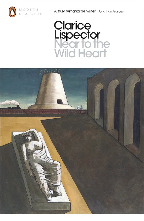 Cover for Clarice Lispector · Near to the Wild Heart - Penguin Modern Classics (Taschenbuch) (2014)