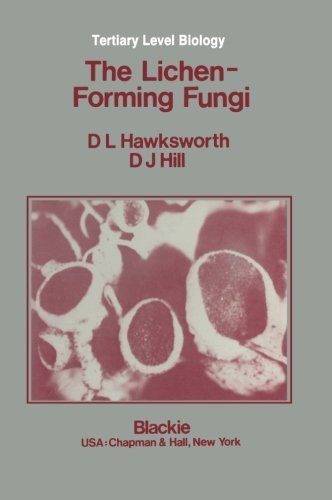 Cover for D. L. Hawksworth · The Lichen-Forming Fungi (Paperback Book) [1984 edition] (1984)