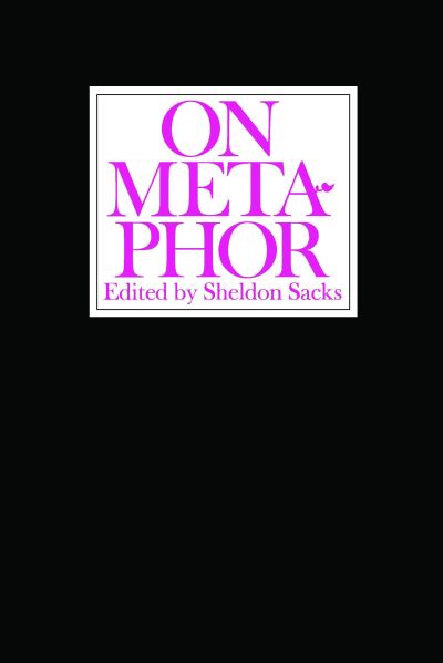 Cover for Sheldon Sacks · On Metaphor - A Critical Inquiry Book (Paperback Book) (1979)