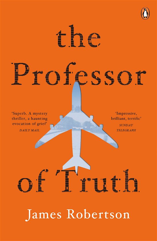 Cover for James Robertson · The Professor of Truth (Taschenbuch) (2014)