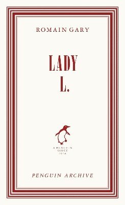 Cover for Romain Gary · Lady L. - Penguin Archive (Taschenbuch) (2025)