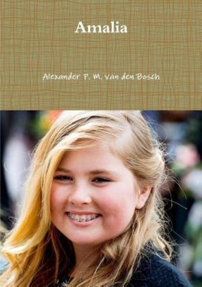 Cover for Alexander P. M. van den Bosch · Amalia (Pocketbok) (2017)
