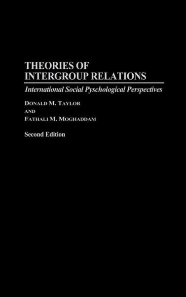 Cover for Fathali M. Moghaddam · Theories of Intergroup Relations: International Social Psychological Perspectives, 2nd Edition (Hardcover Book) [2 Revised edition] (1994)