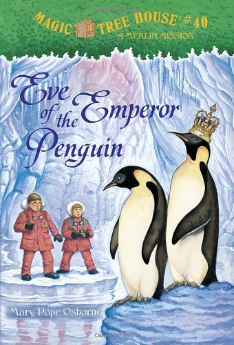 Cover for Mary Pope Osborne · Eve of the Emperor Penguin - Magic Tree House (R) Merlin Mission (Paperback Bog) [Reprint edition] (2009)