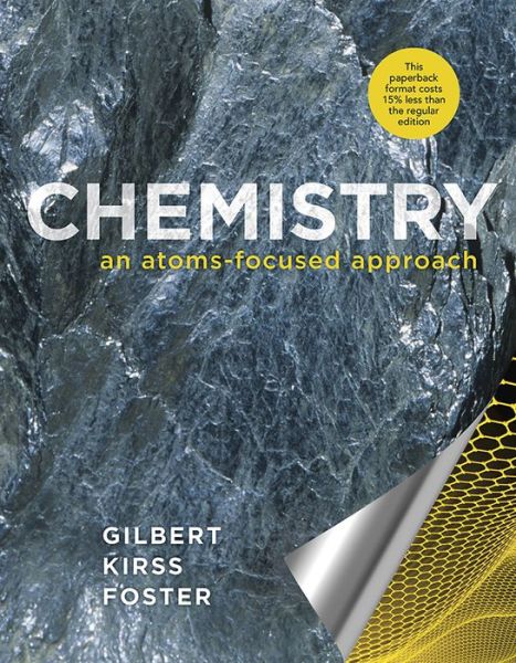 Cover for Gilbert, Thomas R. (Northeastern University) · Chemistry: An Atoms-Focused Approach (Hardcover Book) (2013)