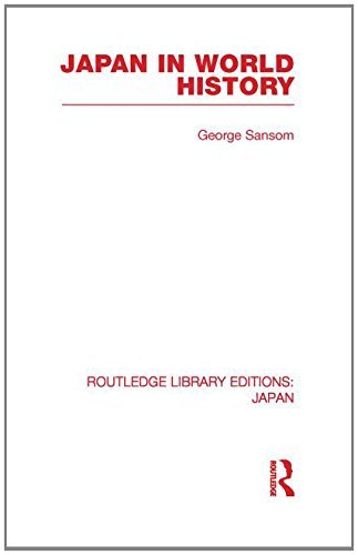Cover for George Sansom · Japan in World History - Routledge Library Editions: Japan (Paperback Book) [Reprint edition] (2013)