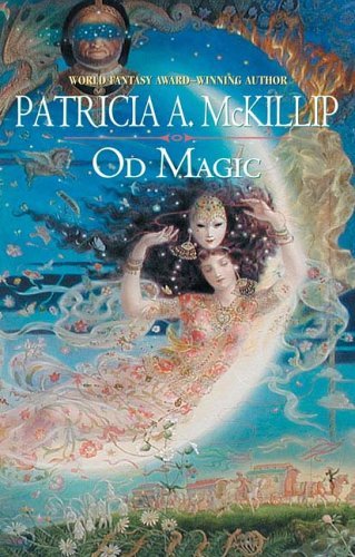 Cover for Patricia A. Mckillip · Od Magic (Paperback Book) [Reprint edition] (2006)