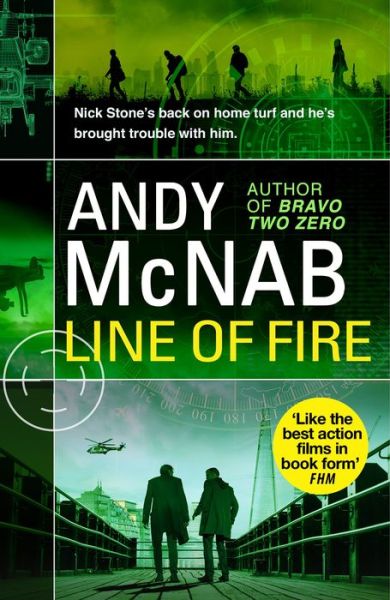 Line of Fire: (Nick Stone Thriller 19) - Andy McNab - Bøker - Transworld - 9780552175340 - 20. september 2018