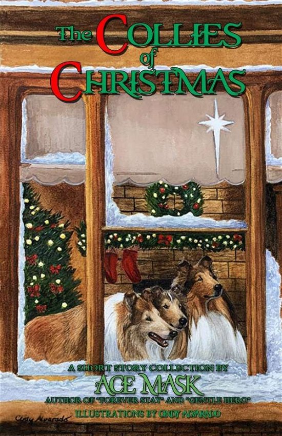 Cover for Ace Mask · The Collies of Christmas (Pocketbok) (2020)