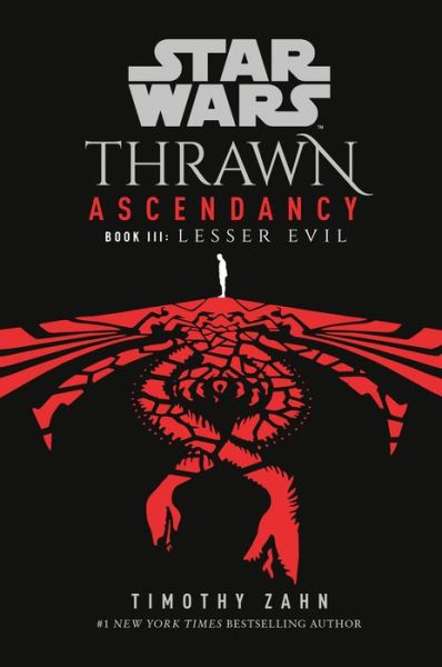 Cover for Timothy Zahn · Star Wars: Thrawn Ascendancy (Book III: Lesser Evil) (Paperback Book) (2022)