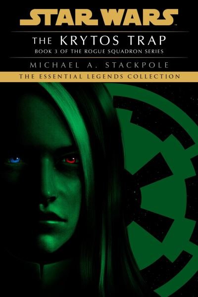 Cover for Michael A. Stackpole · Krytos Trap: Star Wars Legends (Rogue Squadron) (Paperback Book) (2022)