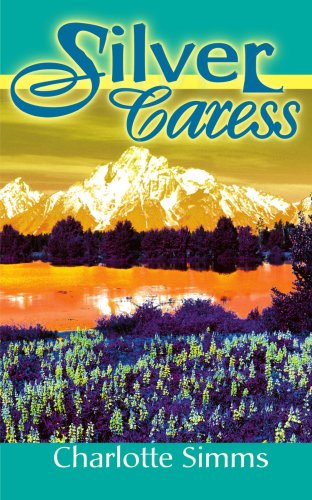 Cover for Charlotte Simms · Silver Caress (Paperback Book) (2000)