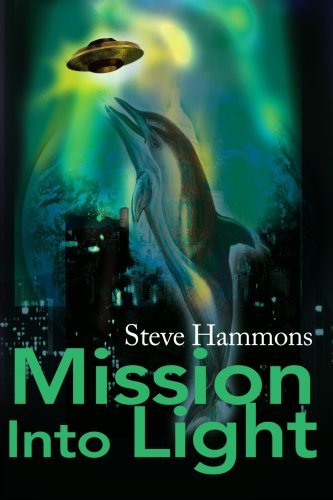 Cover for Steve Hammons · Mission into Light (Paperback Book) (2001)