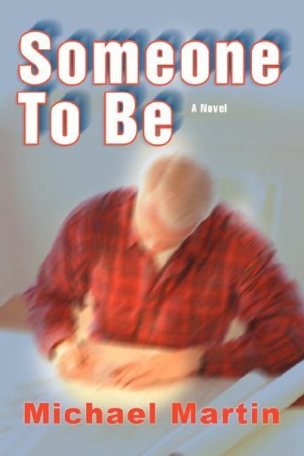 Cover for Michael Martin · Someone to Be (Pocketbok) (2008)