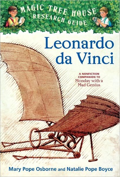 Cover for Mary Pope Osborne · Leonardo Da Vinci: a Nonfiction Companion to &quot;&quot;monday with a Mad Genius&quot;&quot; (Turtleback School &amp; Library Binding Edition) (Magic Tree House Research Guides (Unumbered Pb)) (Gebundenes Buch) [Reprint edition] (2009)