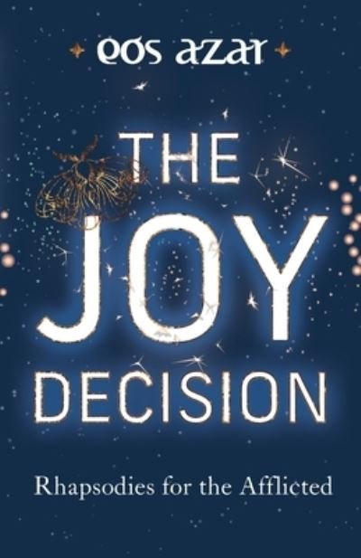 Cover for Eos Azar · The Joy Decision (Pocketbok) (2021)