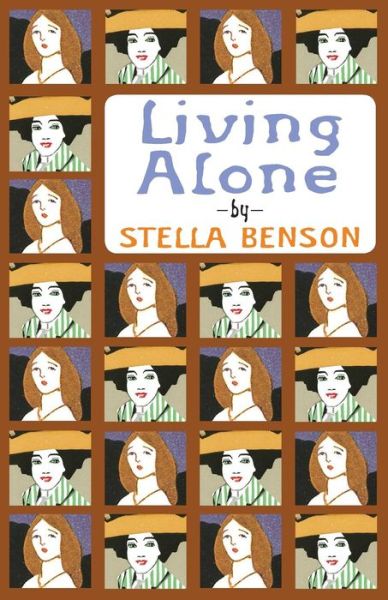 Cover for Stella Benson · Living Alone (Paperback Book) (2023)