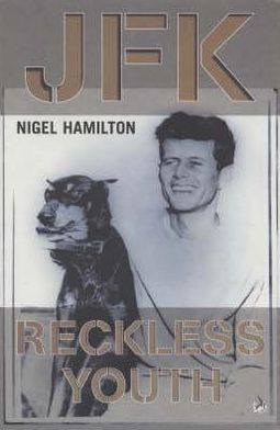 Cover for Nigel Hamilton · Jfk: Reckless Youth (Paperback Book) (2000)