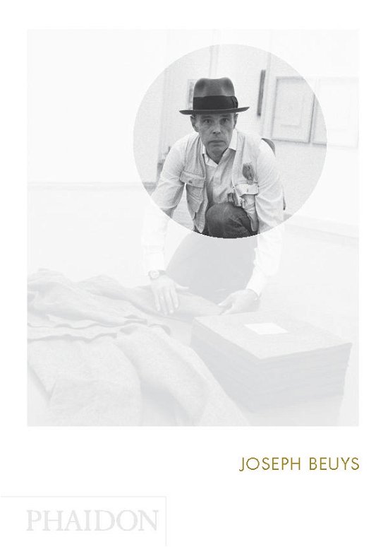 Cover for Allan Antliff · Joseph Beuys: Phaidon Focus - Phaidon Focus (Innbunden bok) (2014)