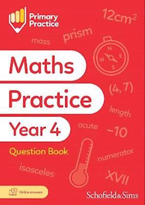 Cover for Sims, Schofield &amp; · Primary Practice Maths Year 4 Question Book, Ages 8-9 (Paperback Book) (2023)
