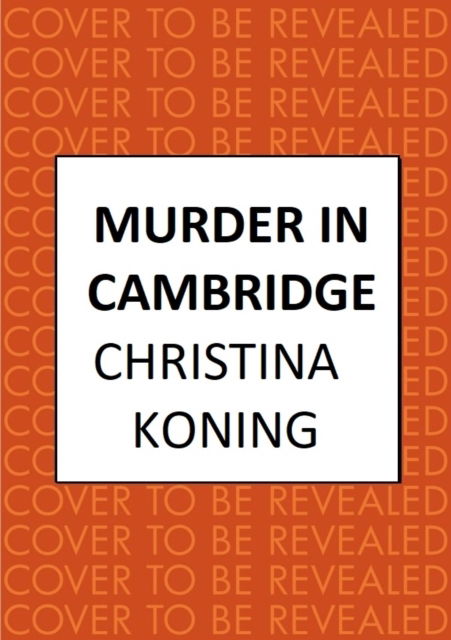 Cover for Christina Koning · Murder in Cambridge: The thrilling inter-war mystery series - Blind Detective (Paperback Book) (2023)