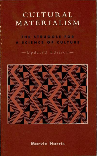 Cultural Materialism: The Struggle for a Science of Culture - Marvin Harris - Books - AltaMira Press,U.S. - 9780759101340 - August 28, 2001