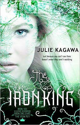 Cover for Julie Kagawa · The Iron King - The Iron Fey (Paperback Bog) (2011)