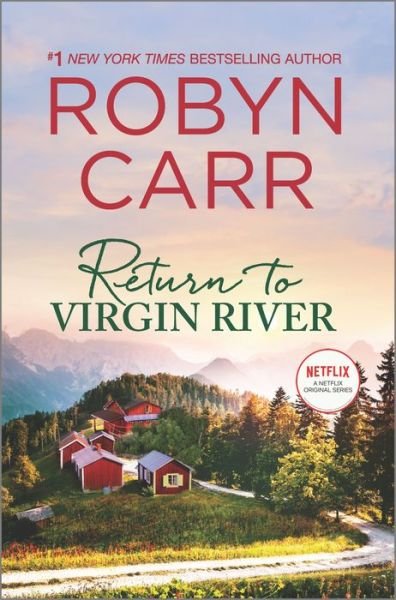Cover for Robyn Carr · Return to Virgin River (Hardcover Book) (2020)