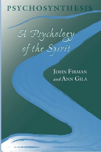 Cover for John Firman · Psychosynthesis: A Psychology of the Spirit - SUNY series in Transpersonal and Humanistic Psychology (Paperback Bog) (2002)