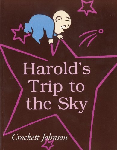 Cover for Crockett Johnson · Harold's Trip to the Sky (Innbunden bok) [Turtleback School &amp; Library Binding edition] (1981)